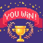 8-bit illustration style of gold trophy with banner saying "you win!"